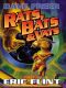 [The Rats and the Bats 01] • RB&G #01 - Rats, Bats and Vats